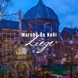 Marché de noël Liège