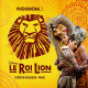 Spectacle Le Roi Lion