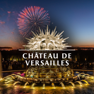 Château de Versailles et Grandes Eaux Nocturnes